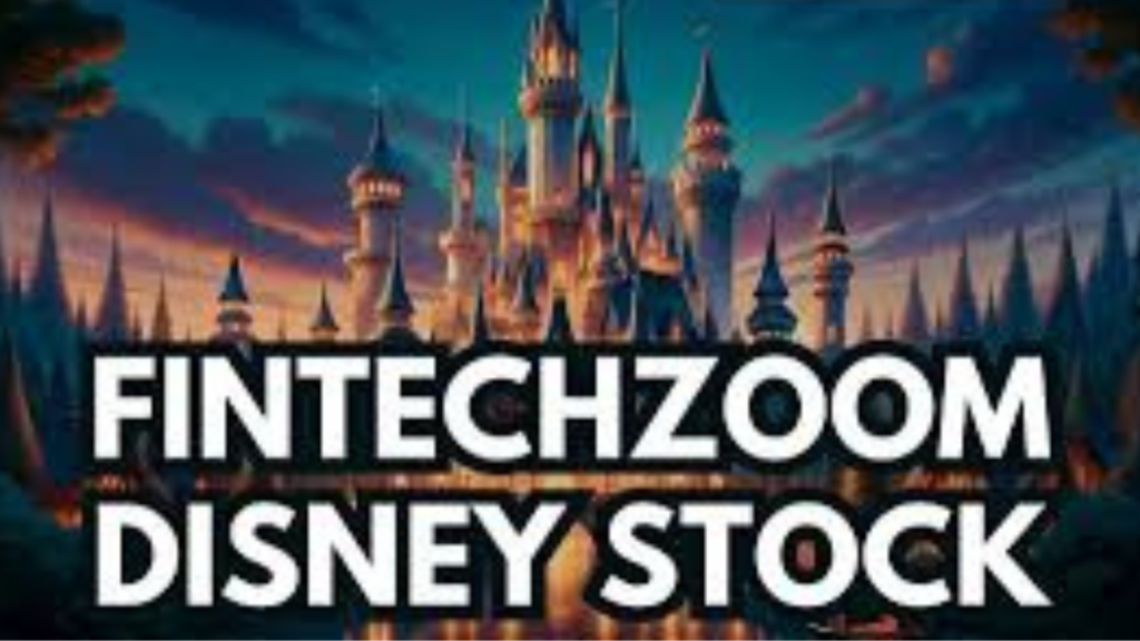 Fintechzoom Disney Stock