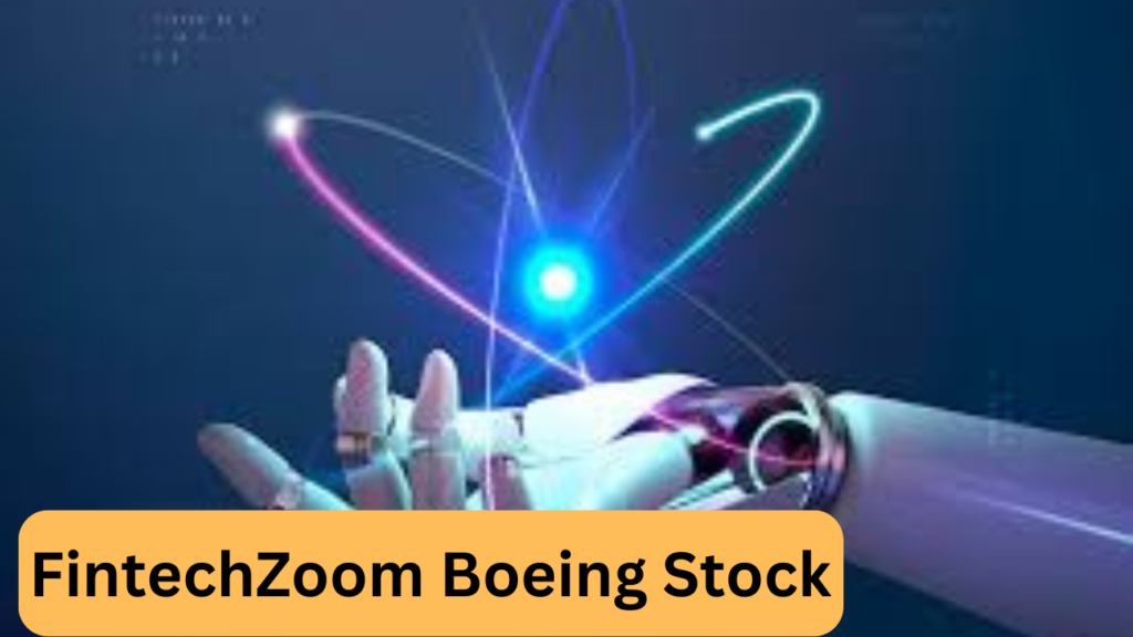  FintechZoom Boeing Stock 