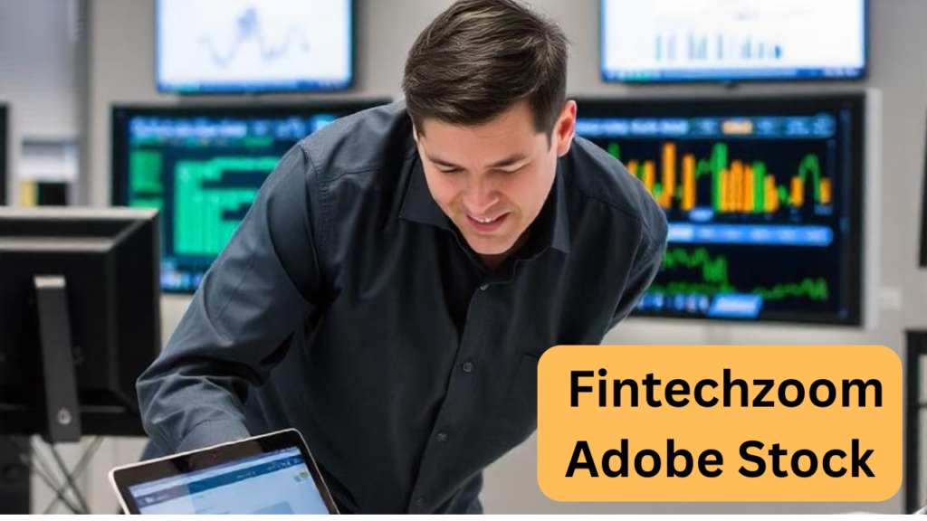  Fintechzoom Adobe Stock