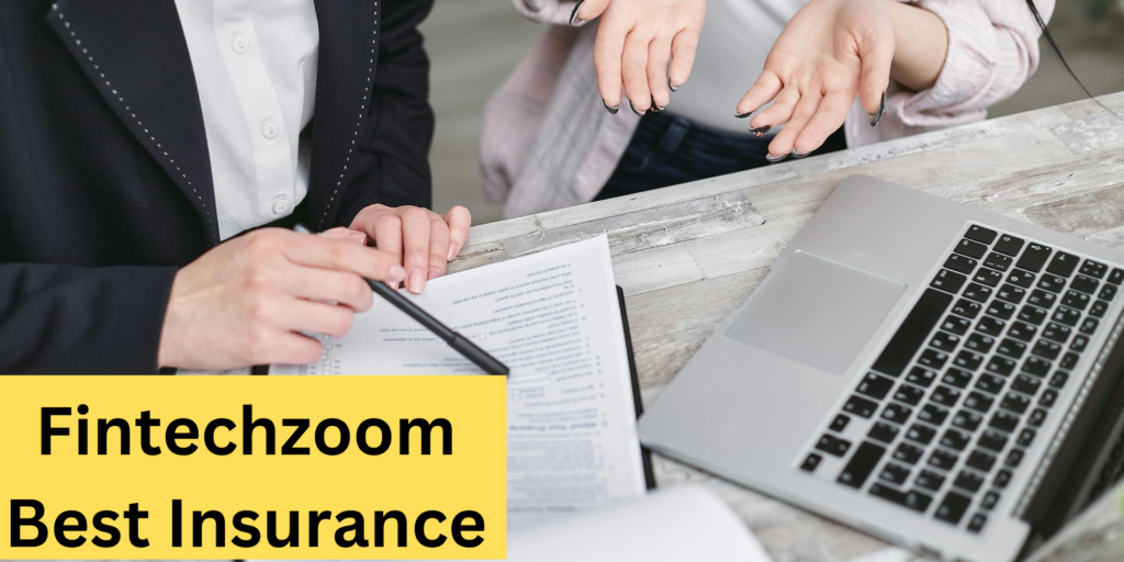 Fintechzoom Best Insurance